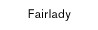 Fairlady