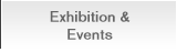 Exhibition & Events