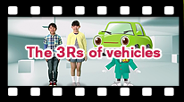 The 3Rs of vehicles