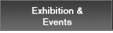Exhibition & Events
